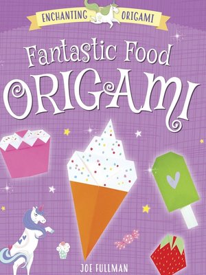 cover image of Fantastic Food Origami